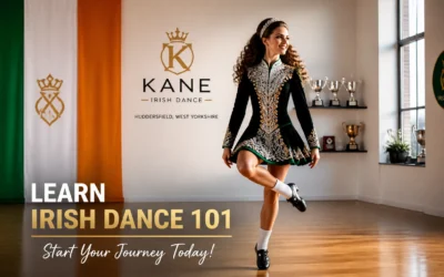 Learn Irish Dance 101: A Beginner’s Guide to Booking Your First Lesson in West Yorkshire